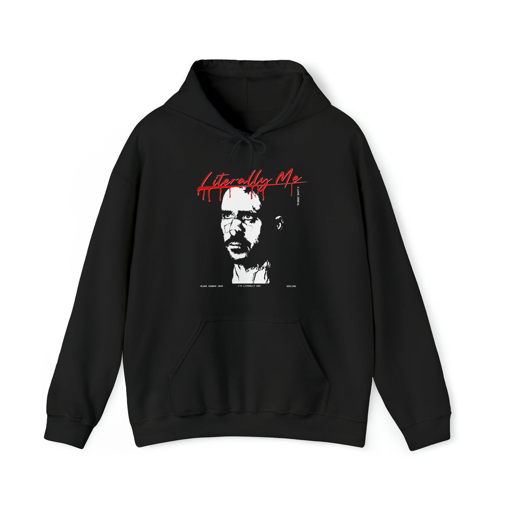 Literally Me Ryan Gosling Hoodie