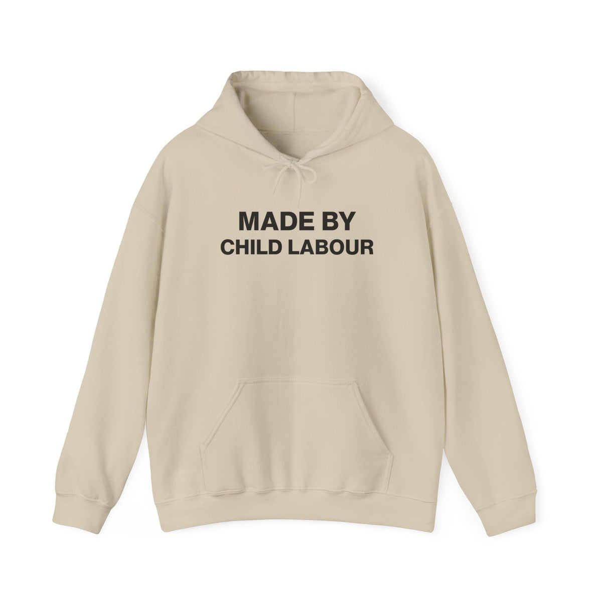 Made by Child Labour Hoodie
