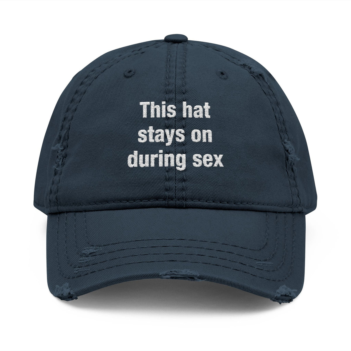 This Hat Stays On During Sex Hat