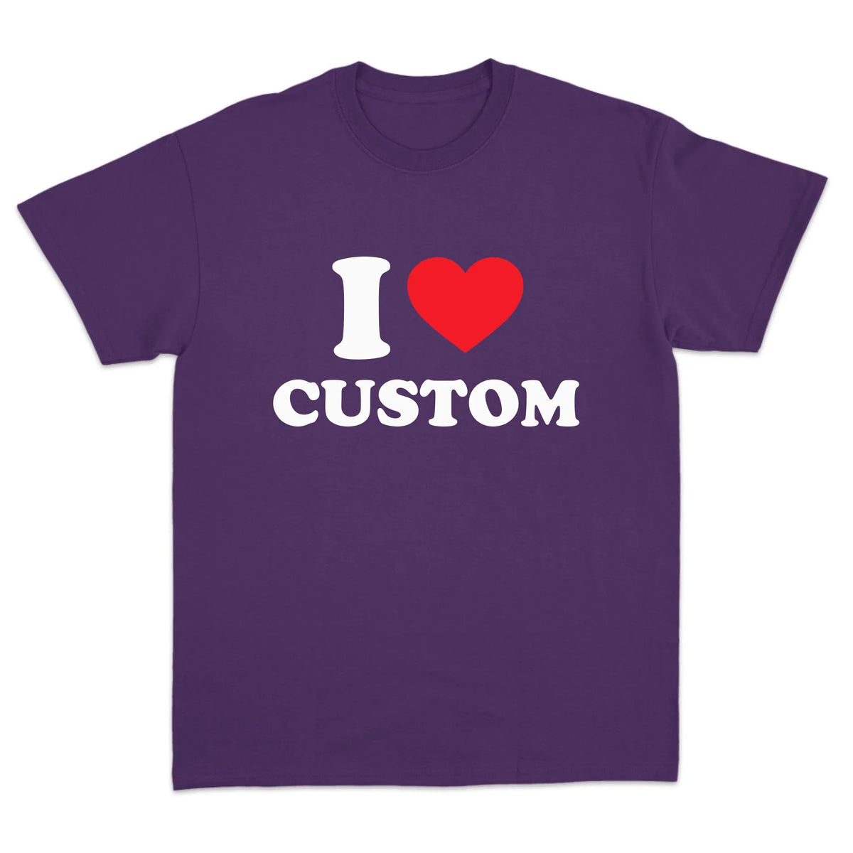 I Love Custom T-Shirt