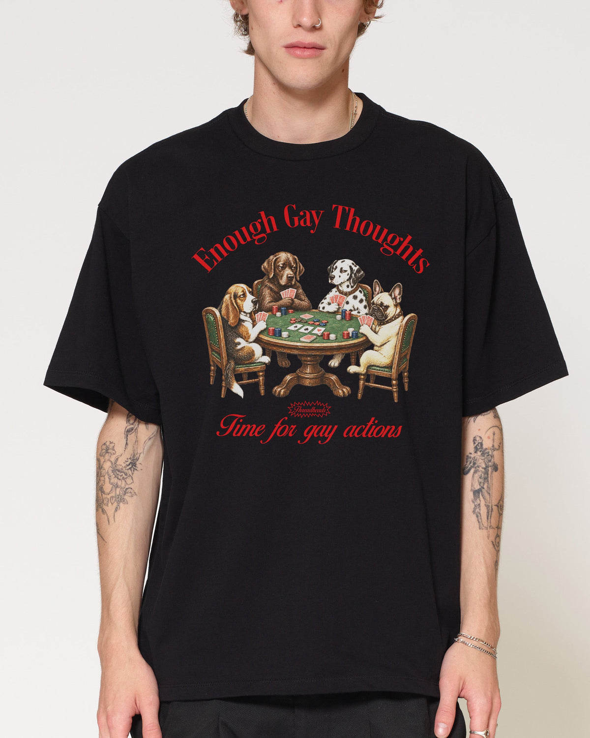 Enough Gay Thoughts Oversized Tee
