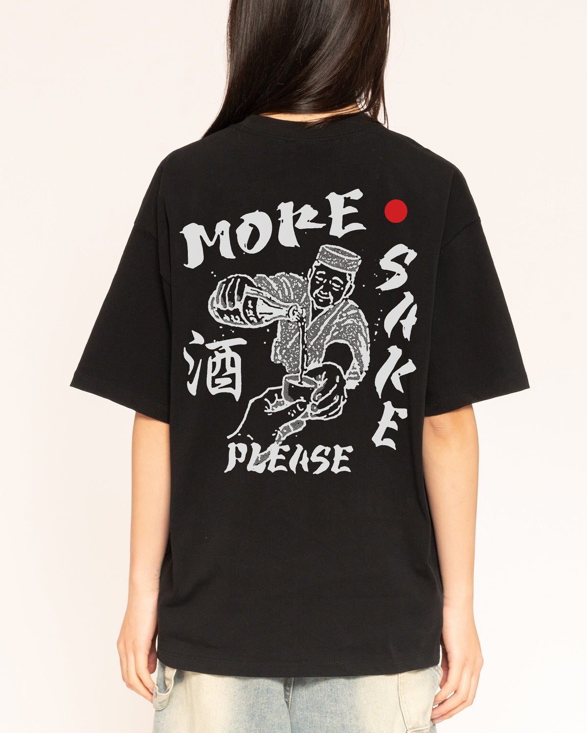 More Sake Please Oversized Tee