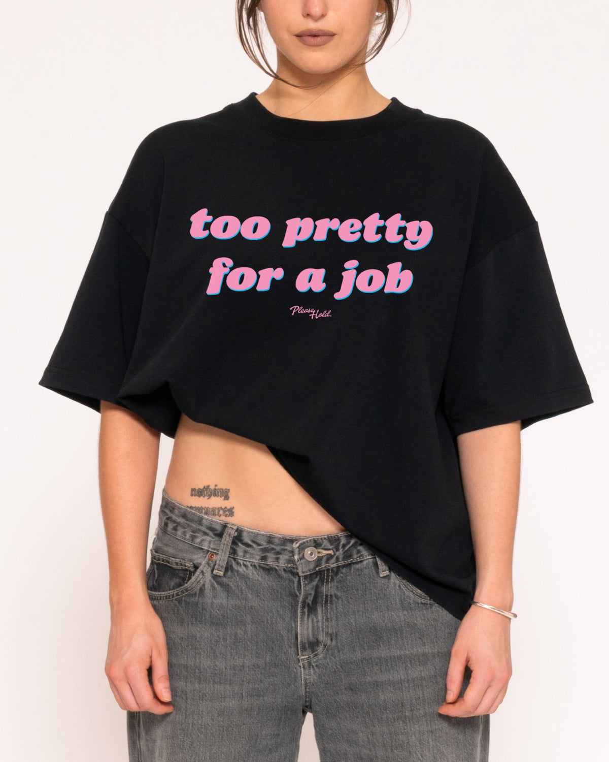 Too Pretty For A Job Boxy Tee