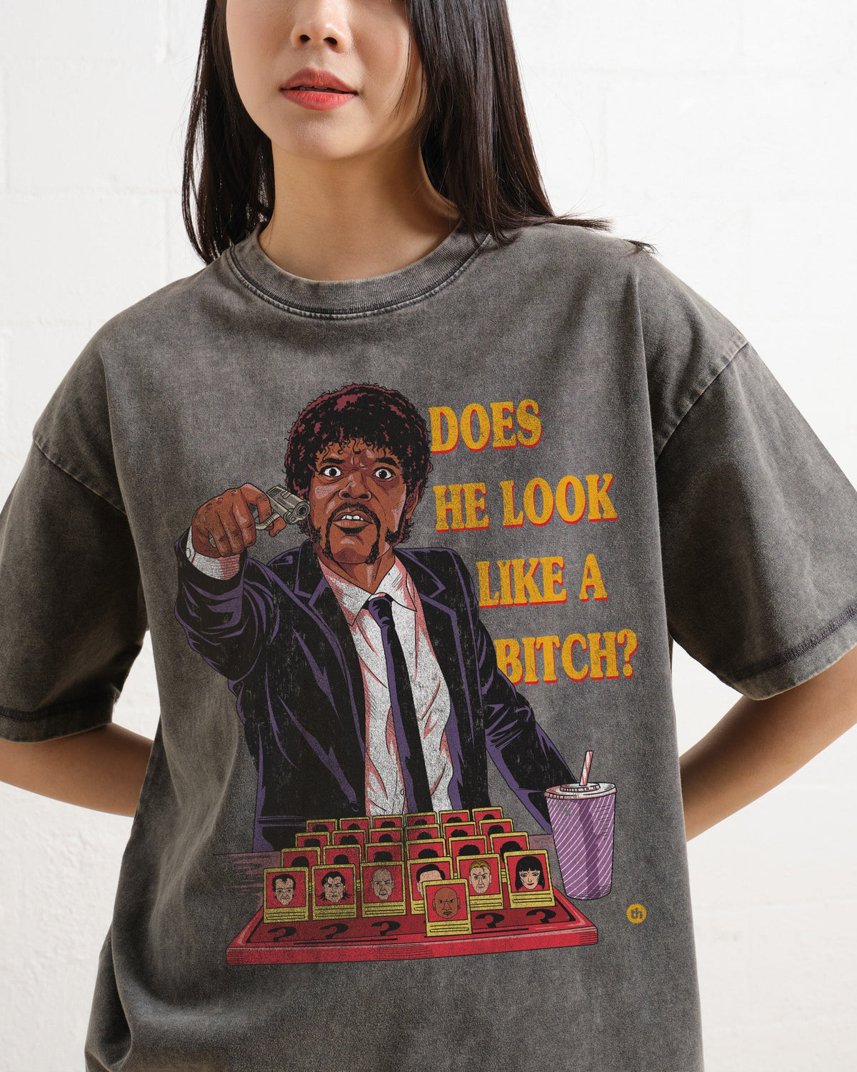 Does He Look Like a Bitch Oversized Tee