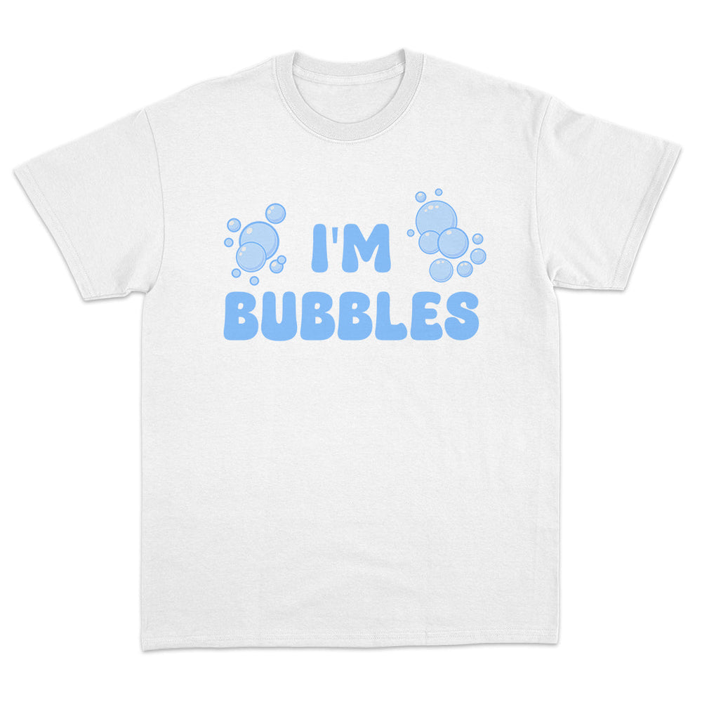 I'm Bubbles T-Shirt