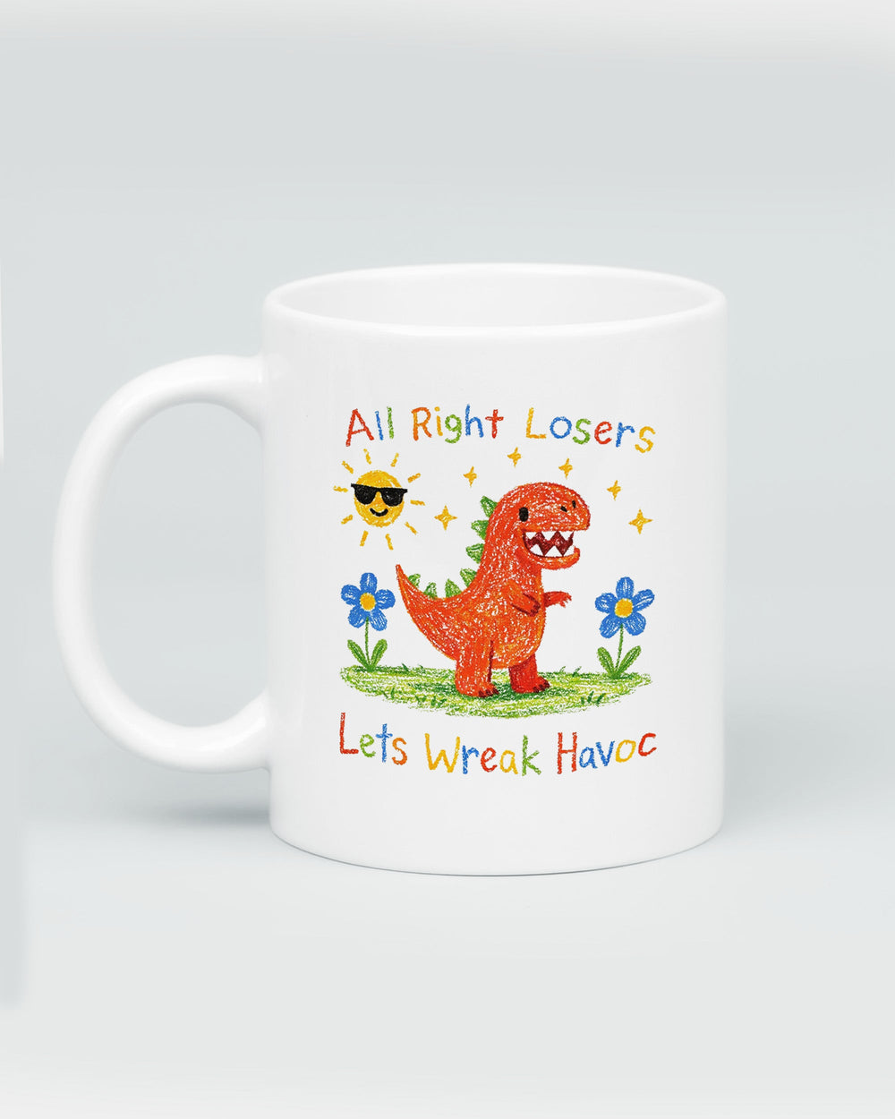 Lets Wreak Havoc Mug