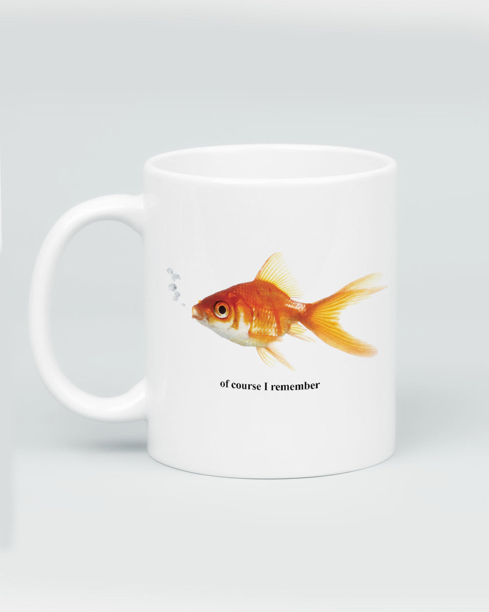 Of Course I Remember Mug