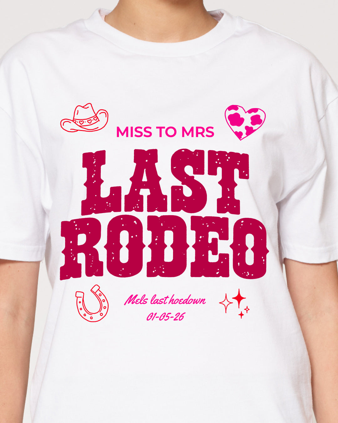 Custom Last Rodeo Hens Tee