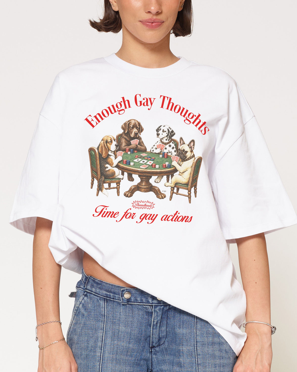 Enough Gay Thoughts Oversized Tee